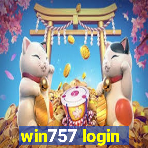 win757 login